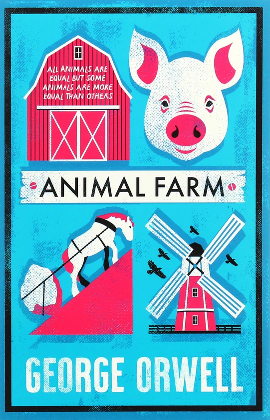 Animal Farm (Alma Classics Evergreens)
