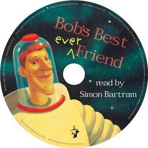 Bob's Best Ever Friend
