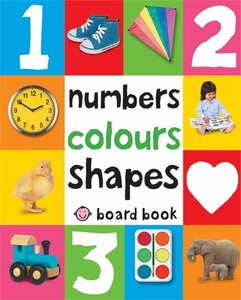 Numbers, Colours, Shapes. Board Book