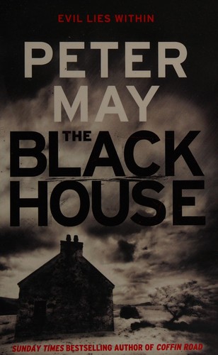 The Blackhouse : Book One of the Lewis Trilogy