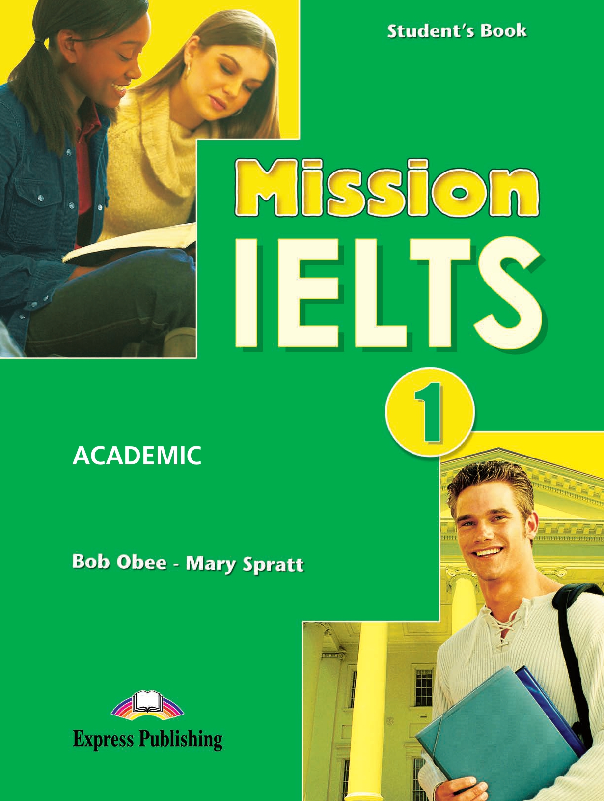 Mission IELTS 1. Academic. Student's Book