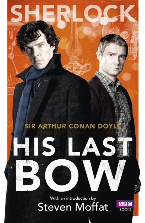Sherlock: His Last Bow