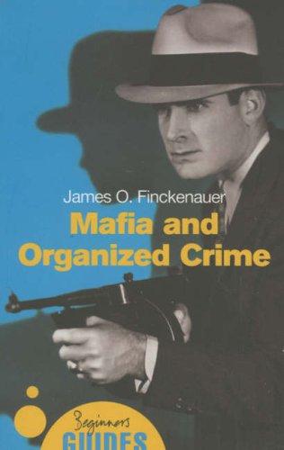 A Beginner's Guide: Mafia and Organized Crime