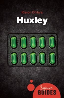 A Beginner's Guide: Huxley