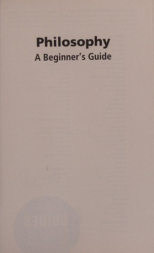 A Beginner's Guide: Philosophy