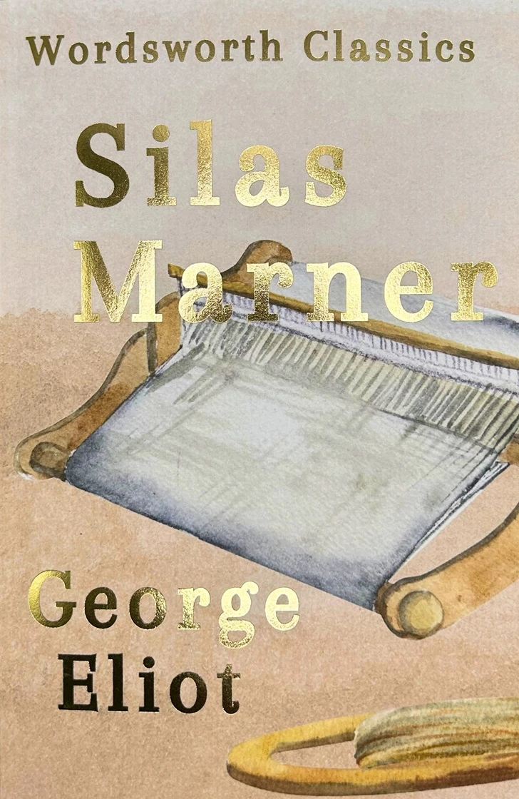 Silas Marner (Wordsworth Classics)