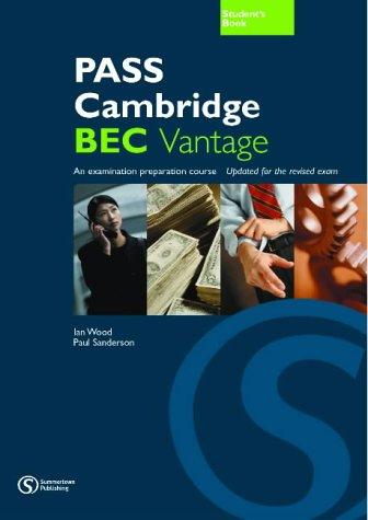 Підручник «Pass Cambridge Bec Vantage Student Book