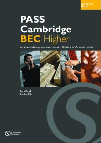 Підручник «Pass Cambridge Bec Higher Student Book
