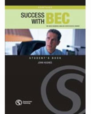 Посібник «Success with BEC Vantage : The New Business English Certificates Course