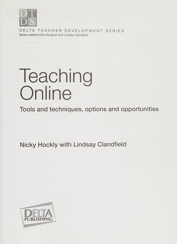 Книга для вчителя «Teaching Online : Tools and techniques, options and opportunities