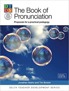 Книга для вчителя «The Pronunciation Book: Proposals for a Practical Pedagogy