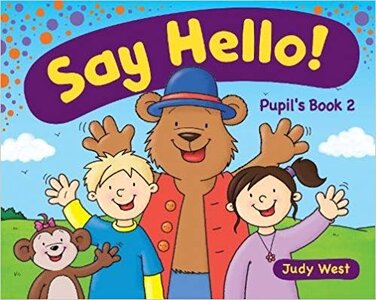 Підручник «Say Hello Pupil'S Book 2