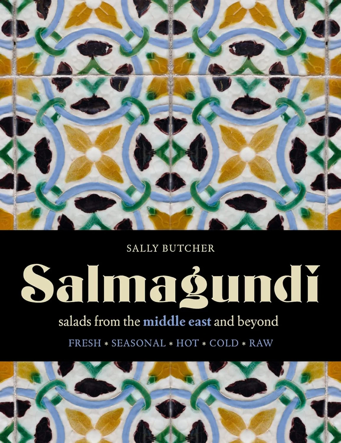Salmagundi: Salads from the Middle East and Beyond