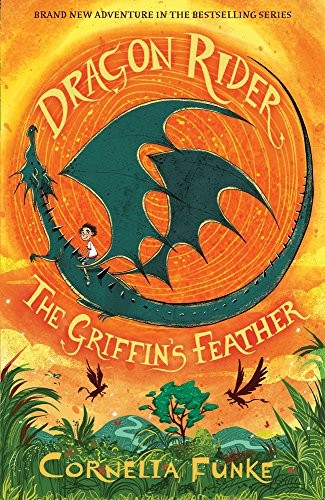 Dragon Rider: The Griffin's Feather (Dragon Rider book 2)