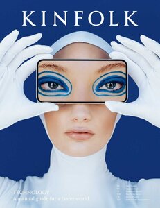 Журнал «Kinfolk Magazine Issue 42. The Technology