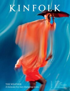 Журнал «Kinfolk Magazine Issue 44. The Weather