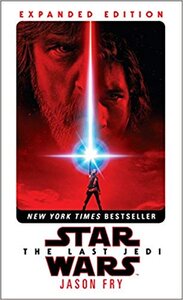 Last Jedi. Star Wars. Expanded Edition