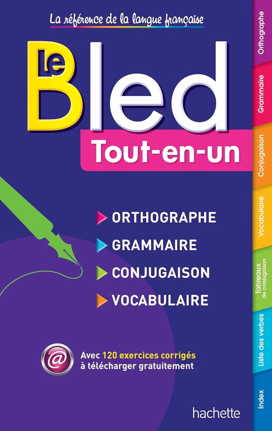 BLED Tout-en-Un - orthographe, grammaire, conjugaison, vocabulaire