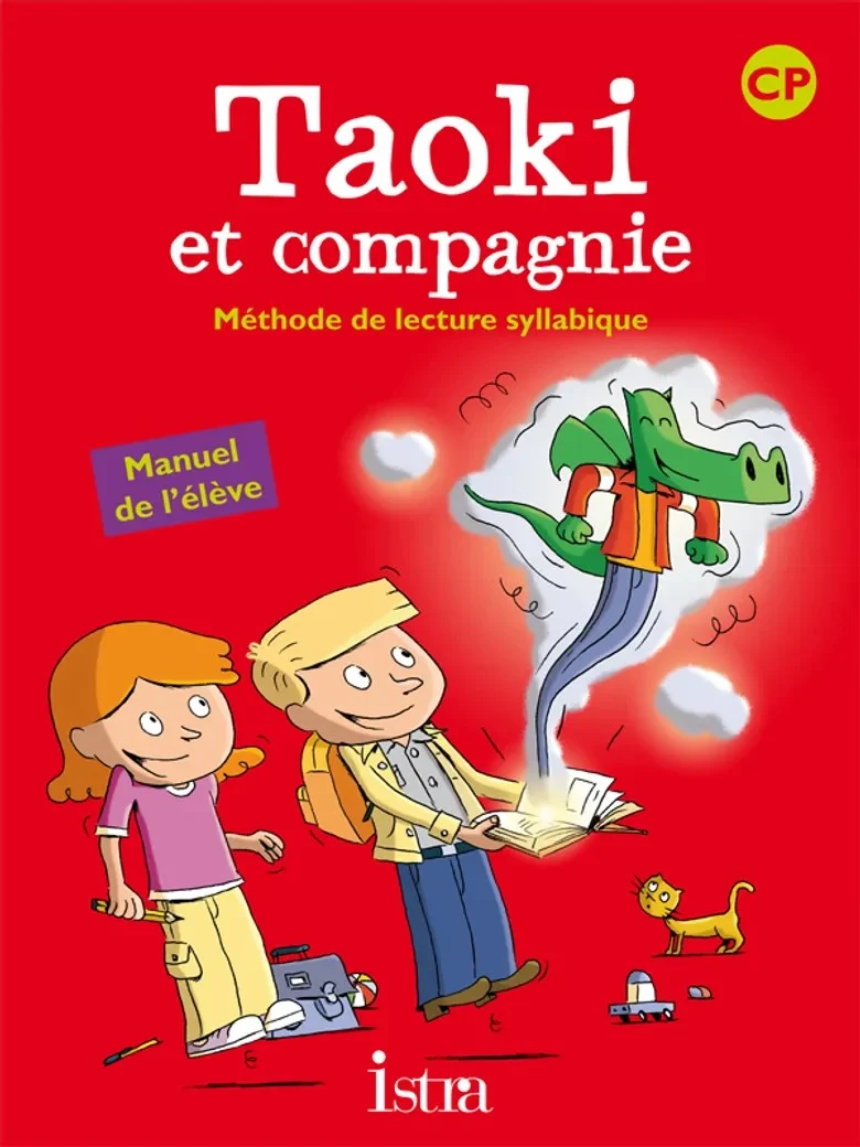 Taoki et compagnie CP. Manuel de l'eleve