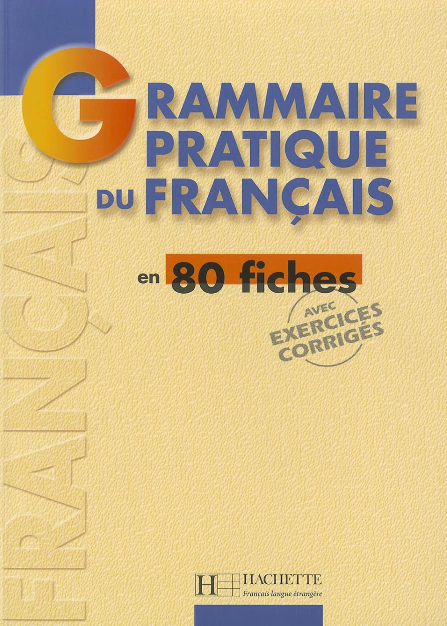 Посібник «Grammaire - Grammaire pratique du franais en 80 fiches