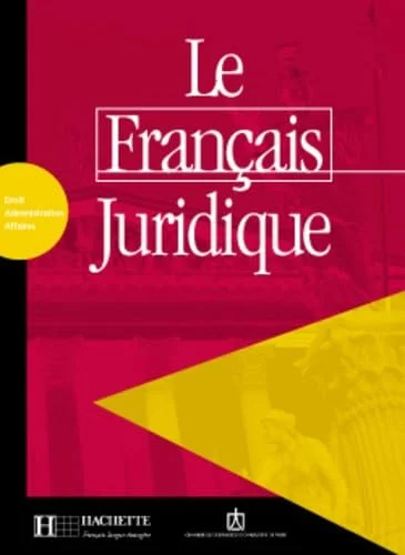Le Francais juridique. Livre d'activite's