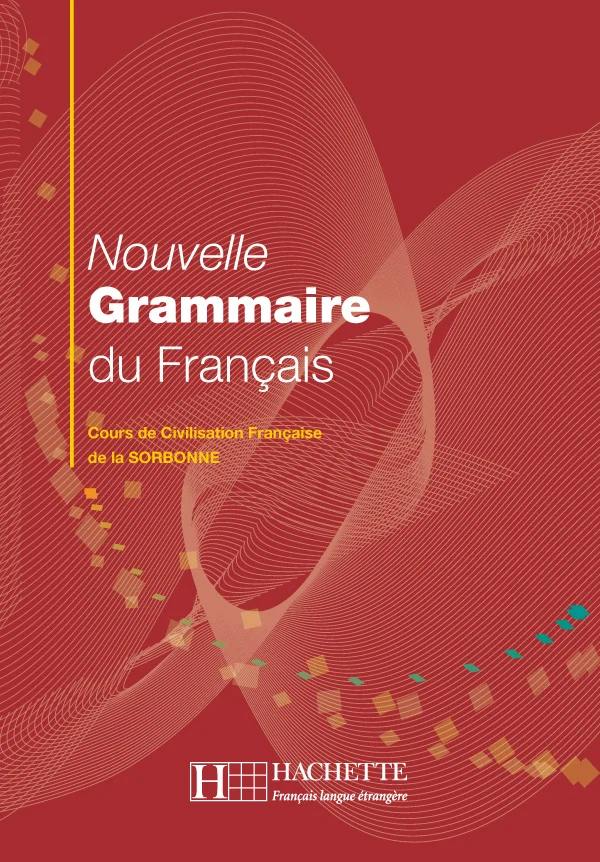 Посібник «Noville Grammaire Du Francais: Cours De Civilisation Francaise De La Sorbonne (French Edition)
