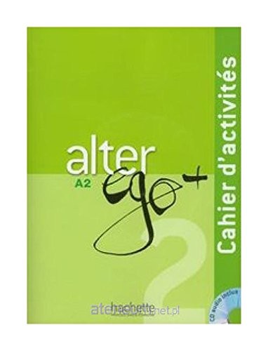 Робочий зошит «Alter EGO Plus: Cahier d'Activites + CD Audio A2 (French Edition) (роб. зошит)