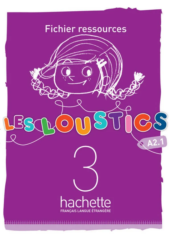 Les Loustics. Niveau 3. Fichier ressources