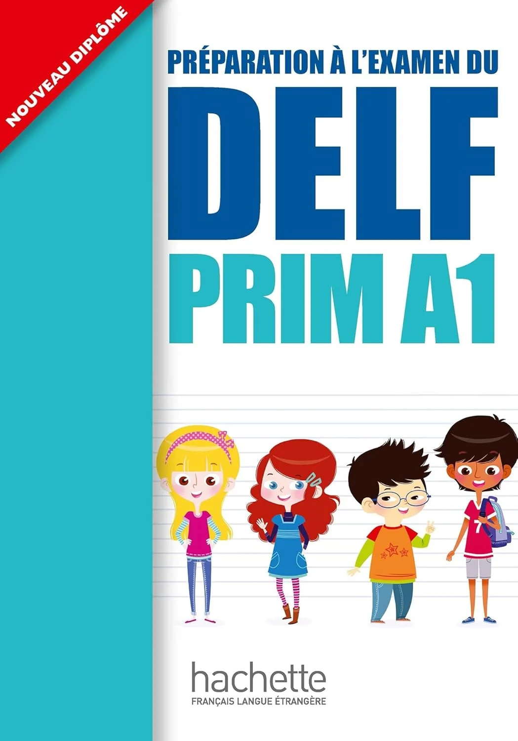 Préparation à l'examen du DELF PRIM A1 (Nouveaute) / Livre + CD audio
