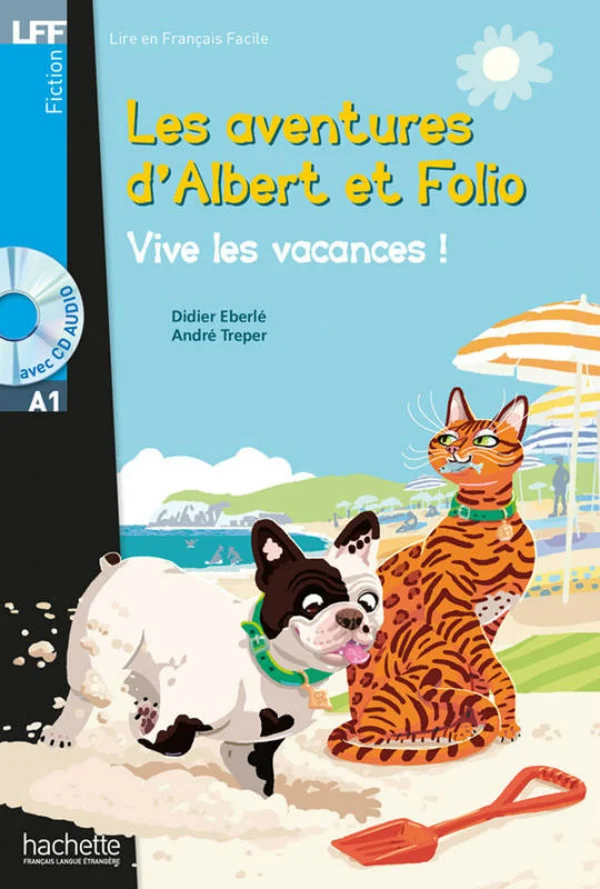 A1. Albert et Folio. Vive les vacances! + CD audio