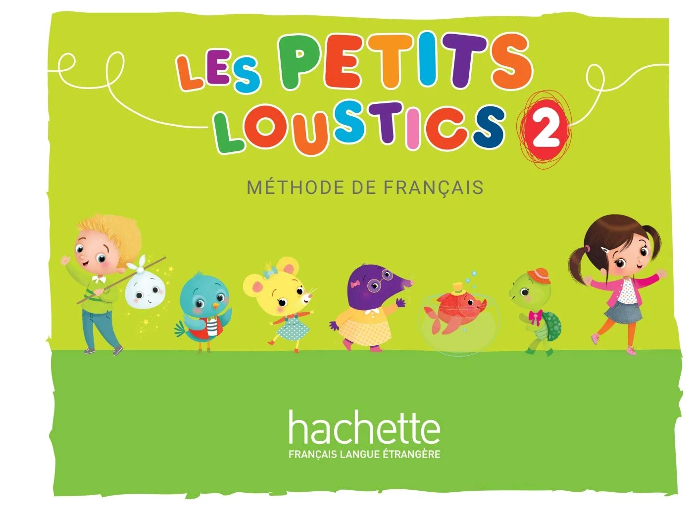 Les Petits Loustics 2 Livre de l'eleve