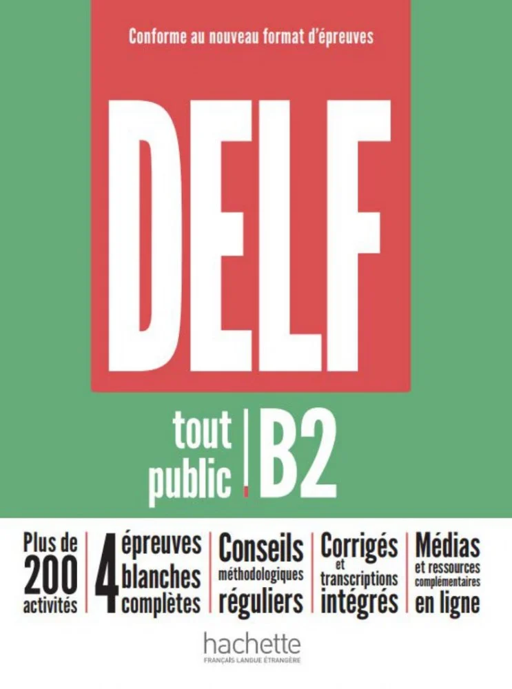 DELF tout public Nouveau format d'épreuves B2