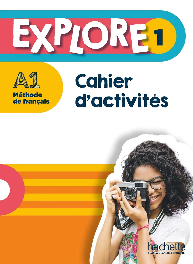 Робочий зошит «Explore 1 - Cahier d'activits (A1) (роб. зошит)