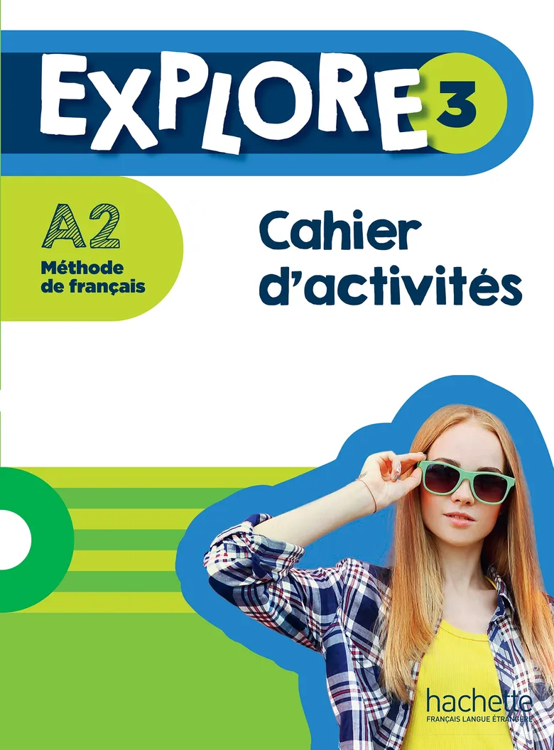 Explore: Cahier D'activites 3 + Audio Telechargeable