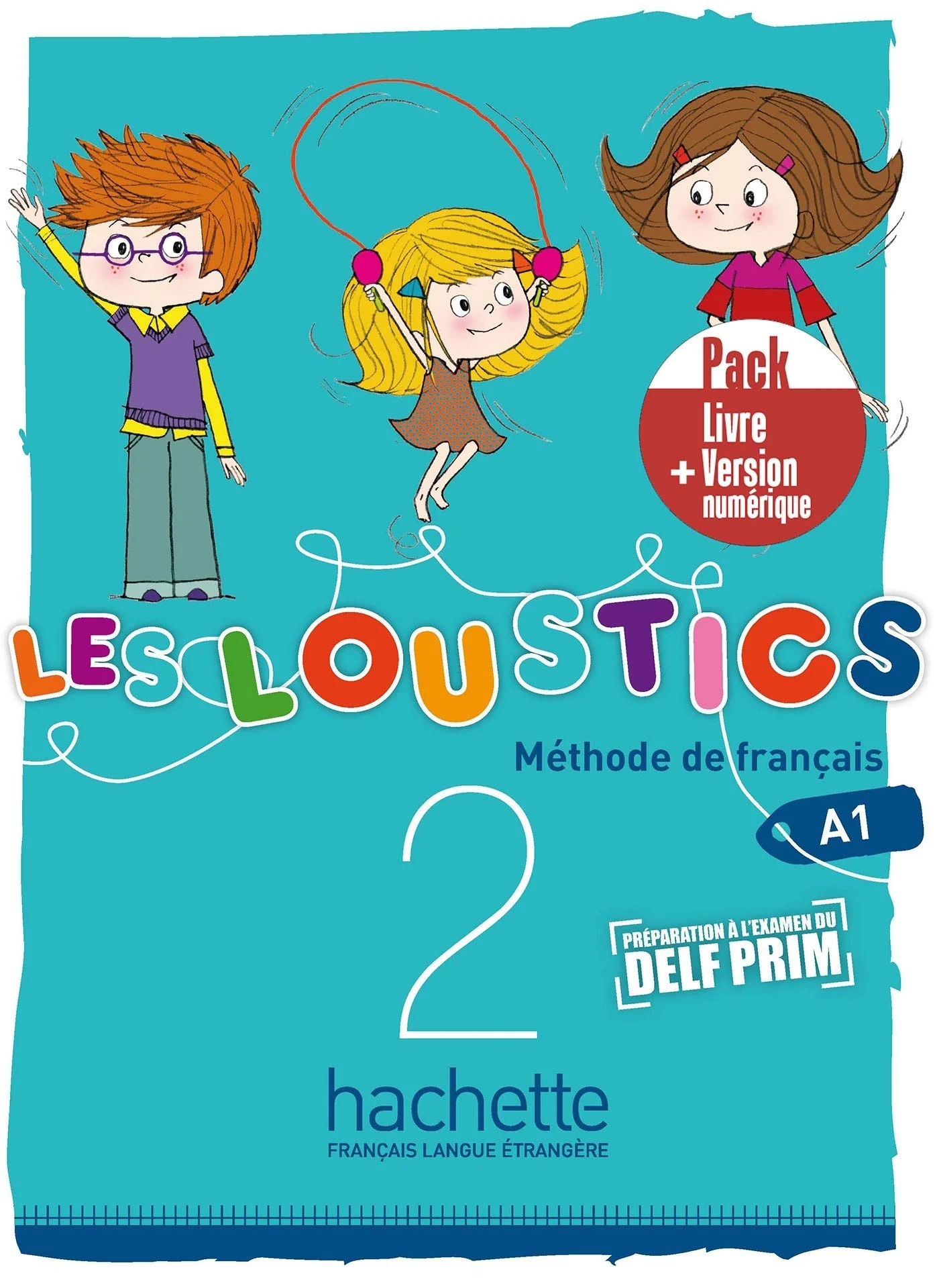 Les Loustics 2. Pack livre + Version numérique