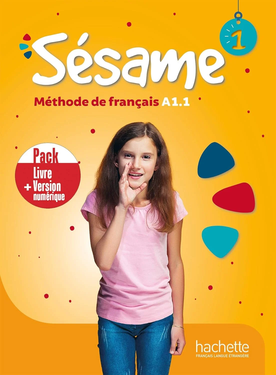 Sésame 1. Pack Livre de l'élève + Version numérique A1.1