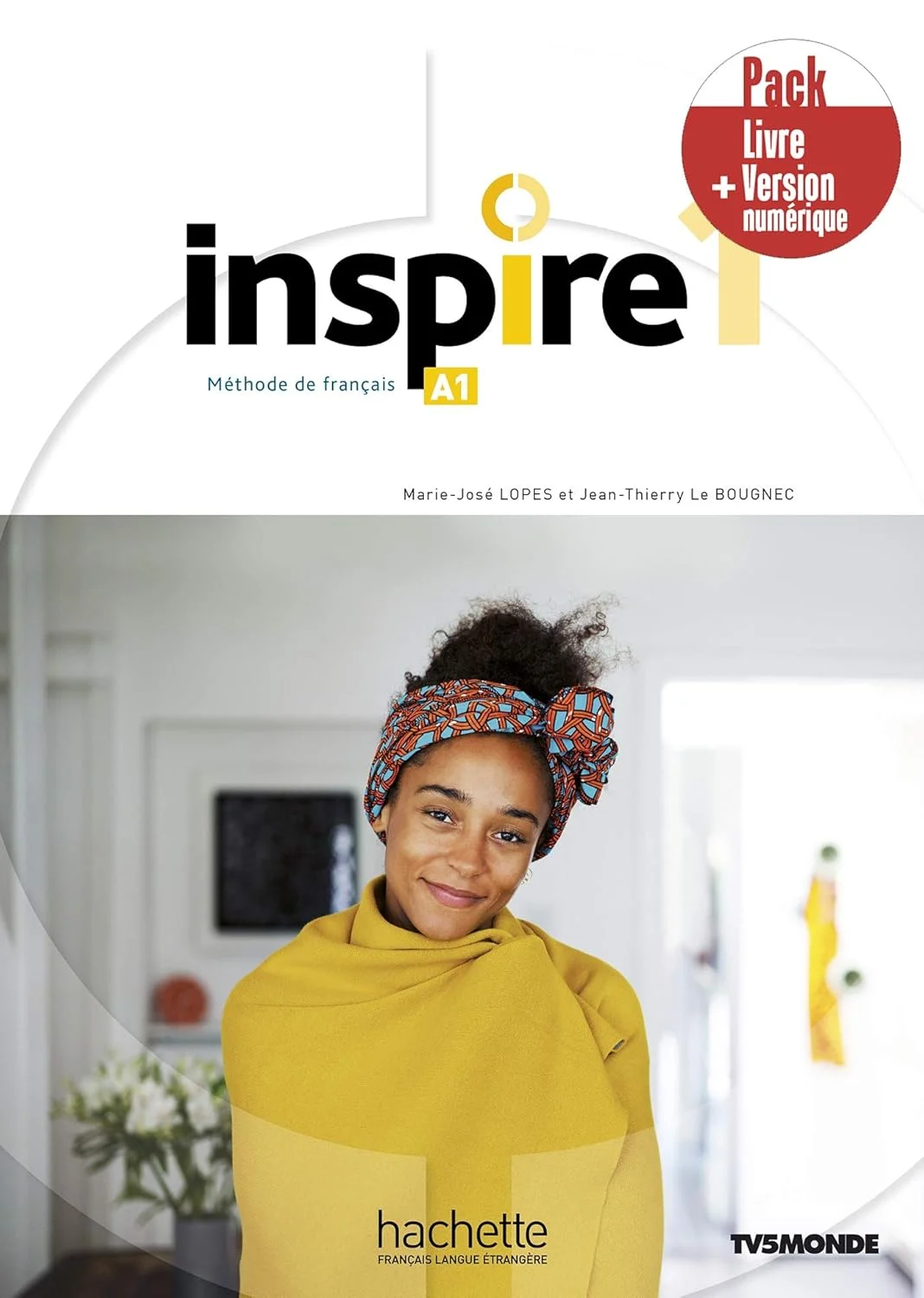 Inspire: Livre De L'eleve A1 + Version Numerique Eleve