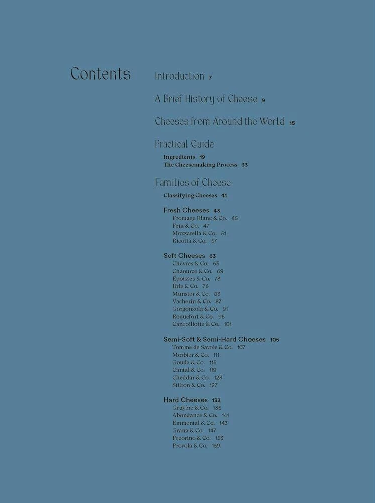 The Complete Book of Cheese: History, Techniques, Recipes, Tips