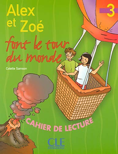 Посібник «Alex et Zoe Font Le Tour Du Monde Niveau 3. Cahier de lecture (читанка)