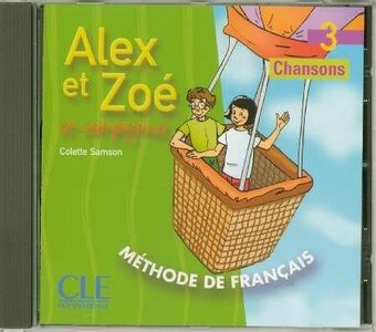 Аудіодиск «Alex et Zoe 3. CD audio individuelle (аудіодиск до робочого зошита)