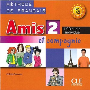 Аудіодиск «Amis et compagnie 2. CD audio individuelle (аудіодиск до робочого зошита)