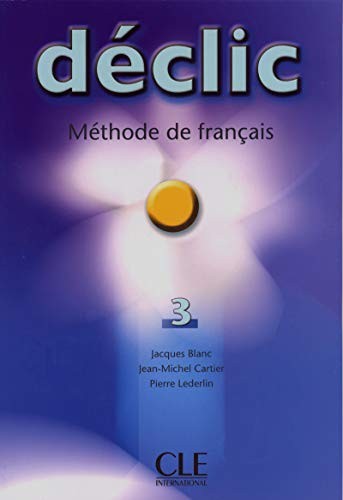 Підручник «Declic 3. Livre de L'eleve