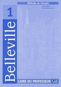 Книга для вчителя «Belleville 1. Guide pedagogique