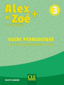 Посібник «Alex et Zoe+ 3 Guide pedagogique