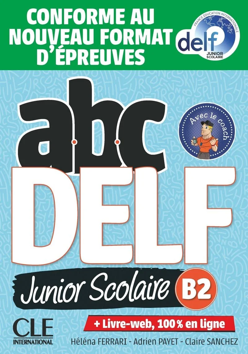 Посібник «ABC DELF Junior scolaire 2021 dition B2 Livre + DVD + Livre-web