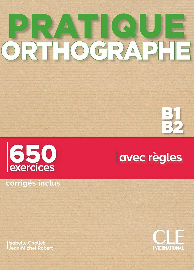 Посібник «Pratique Orthographe B1/B2 Livre + Corrigs