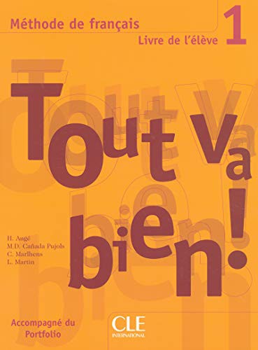 Підручник «Tout va bien ! : Livre de l'eleve 1