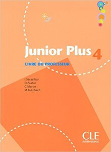 Книга для вчителя «Junior Plus 4. Guide pedagogique (Livre Du Professeur)