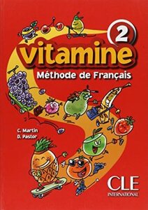 Підручник «Vitamine 2. Livre de L'eleve