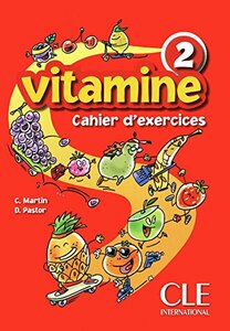 Робочий зошит «Vitamine 2. Cahier d'exercices + CD audio + portfolio